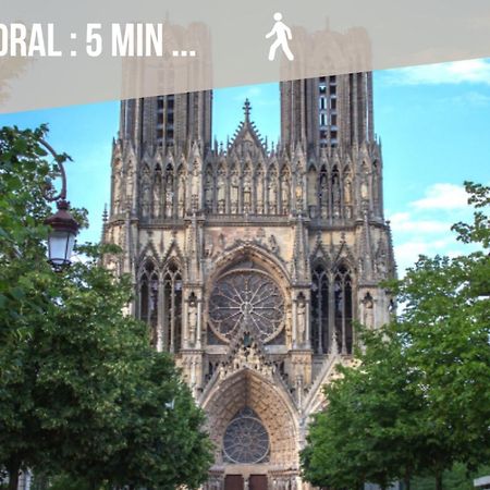 Ferienwohnung Centre - Parking - Cathedrale Reims Exterior foto